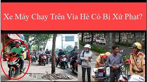 Lỗi đi trên vỉa hè phạt bao nhiêu tiền