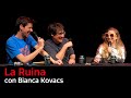 122 la ruina con bianca kovacs