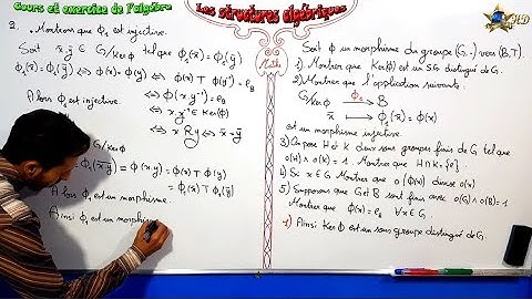 Exercice 4 dans les structures algébriques Partie 2
