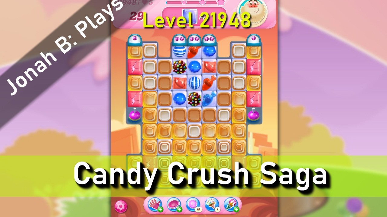 Candy Crush Saga Level 21948 - YouTube