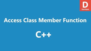 C++ Access Class Member Function