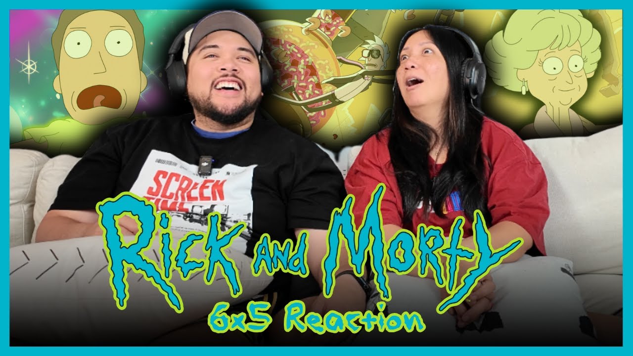 *RICK AND MORTY* FIRST TIME REACTION | 6x5 | Final DeSmithation