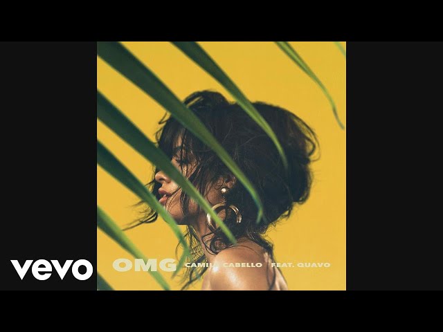 Camila Cabello - OMG (Audio) ft. Quavo class=
