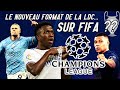 Je simule la nouvelle formule de la ligue des champions sur eafcfifa 