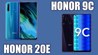 Honor 20E vs Honor 9C. Санкционные смартфоны недорого. С сервисами Google или без? Ответ Huawei.