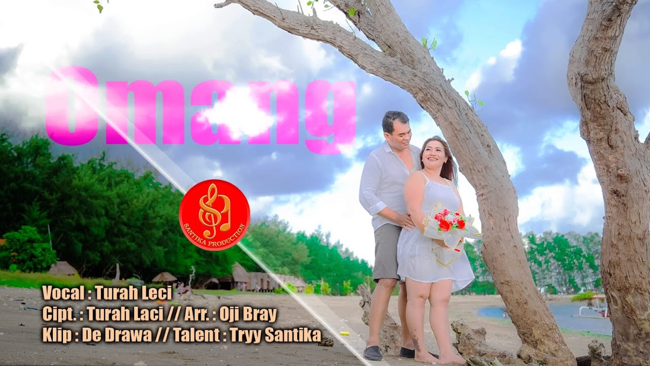 TURAH LECI - OMANG - Official Musik Video