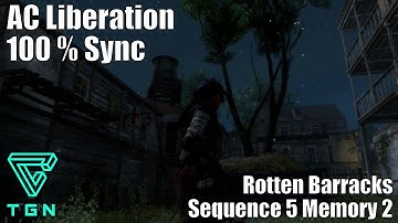 Rotten Barracks : Sequence 5 Memory 2 - Assassins Creed Liberation HD