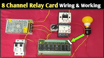 Relay Card Wiring and Working! 8 Channel Relay Card Wiring! Relay Card Connection