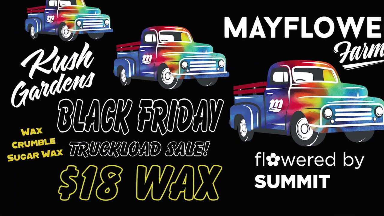 KG's Black Friday Sale Featuring Mayflower Farms Truckload Sale $18 Wax!
