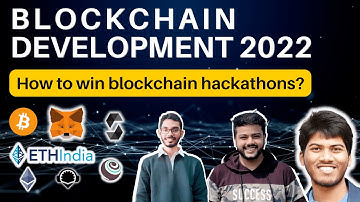 How to Become a Blockchain Developer? How to win  Blockchain hackathons? How to get jobs in it?