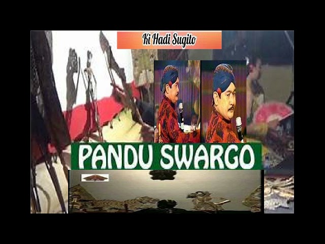 PANDU SUWARGO KI HADI SUGITO FULL class=