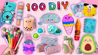 100 DIY - EASY LIFE HACKS AND DIY PROJECTS - SCHOOL SUPPLIES - ROOM DECOR and more...