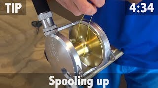 RIGGING FOR GAMEFISH | SPOOLING UP