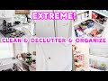 *EXTREME* CLEAN, DECLUTTER & ORGANIZE WITH ME 2021! ALL DAY CLEANING MOTIVATION! CLEANING ROUTINE