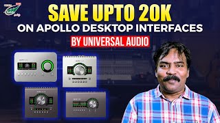 Apollo Desktop Interfaces by Universal Audio - An Overview | Offers Explained | Audio Media Tech