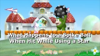 What Happens to a Spike Ball When Hit While Using a Star