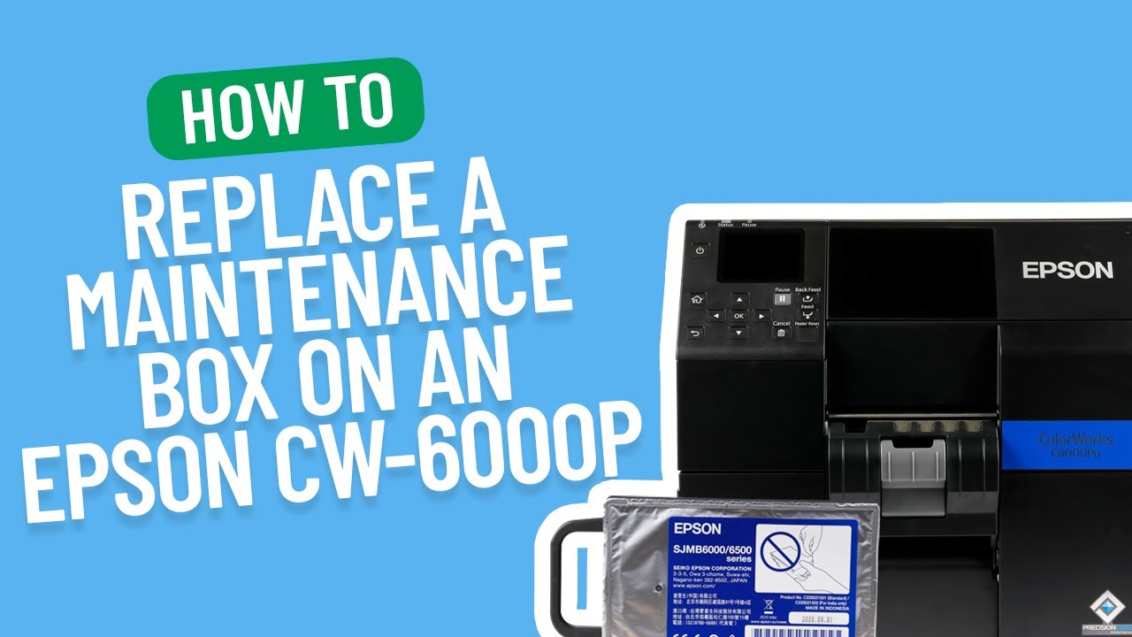 How to Replace a Maintenance Box on an Epson ColorWorks C6000P | Smith ...