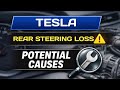 Tesla Loss of Rear Steering Assist – What Could Be Causing It