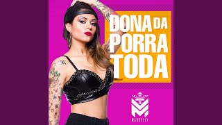 Смотреть клип Dona Da Porra Toda