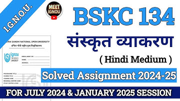 BSKC 134 Solved Assignment 2025-26 // संस्कृत व्याकरण // #bskc134_assignment #bskc134_ignou #bskc134
