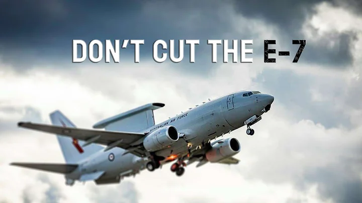 E-7 Wedgetail: The Jet America Can’t Afford to Ground