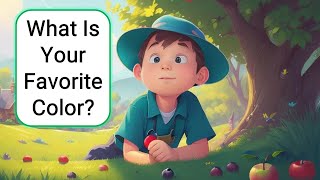 Improve Your English (What Is Your Favorite Color?) | English Listening Skills - Speaking Everyday