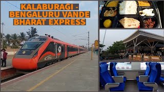 Kalaburagi - Bengaluru Vande Bharat Express Innaugral Journey | Food , timings & interiors