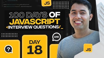 100 Days of JavaScript Coding Challenges || Day #18