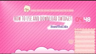 How to use and download xwidget