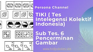 Latihan Tes Psikotes TIKI - Sub Tes 6 Pencerminan gambar