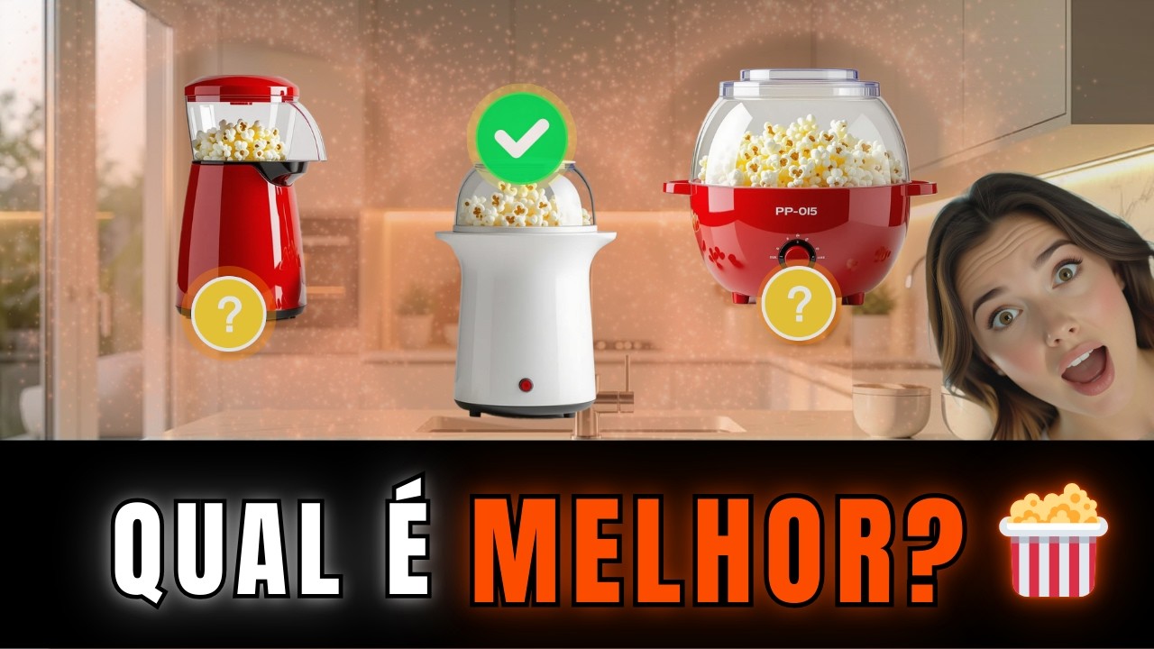 Qual a Melhor Pipoqueira Mondial? PP-03, PP-04 ou Pop Bowl PP-05?