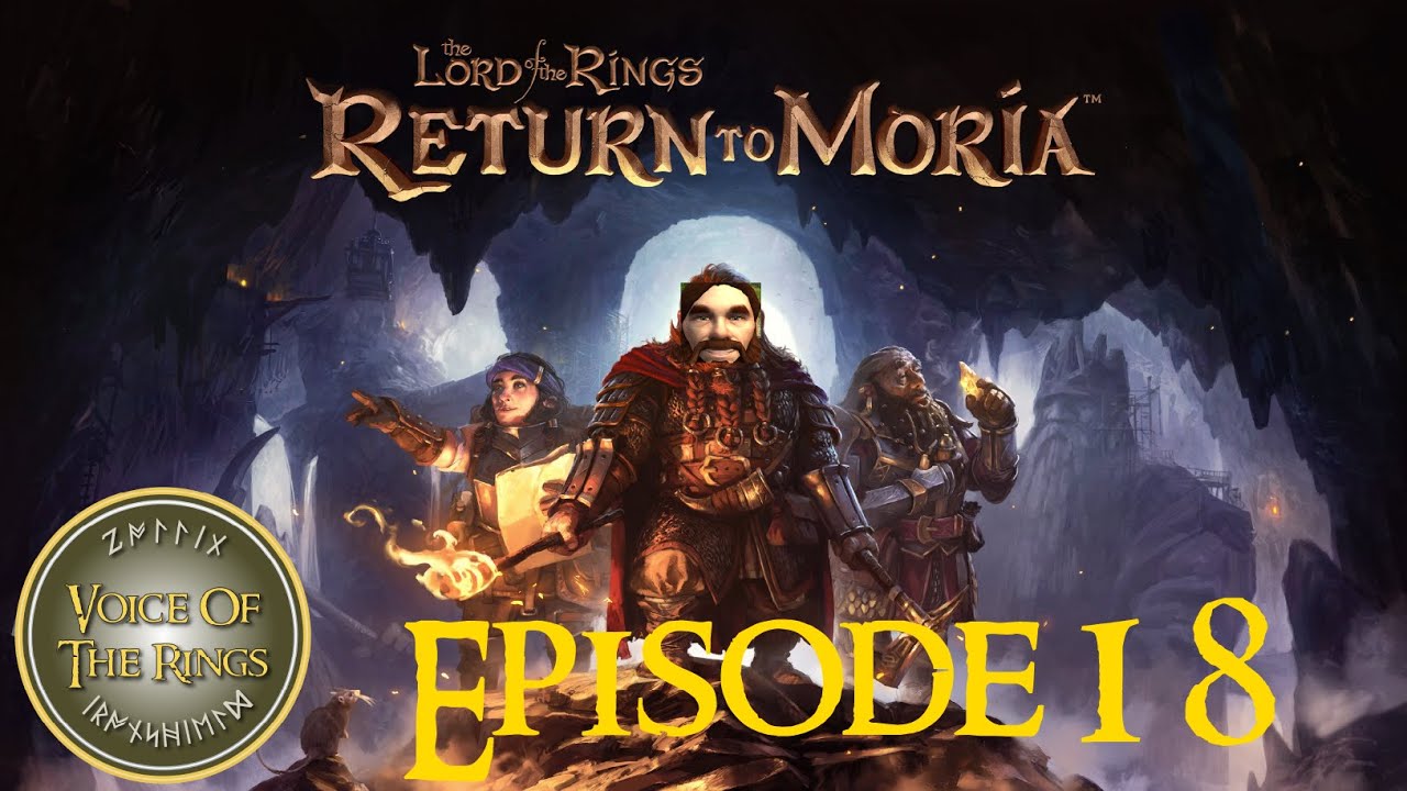 Return To Moria - Episode 18 - Finding a Second Orc Base | Return To Moria.