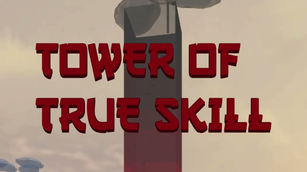 Tower of True Skill Completion | Juke’s / Eternal towers of Hell
