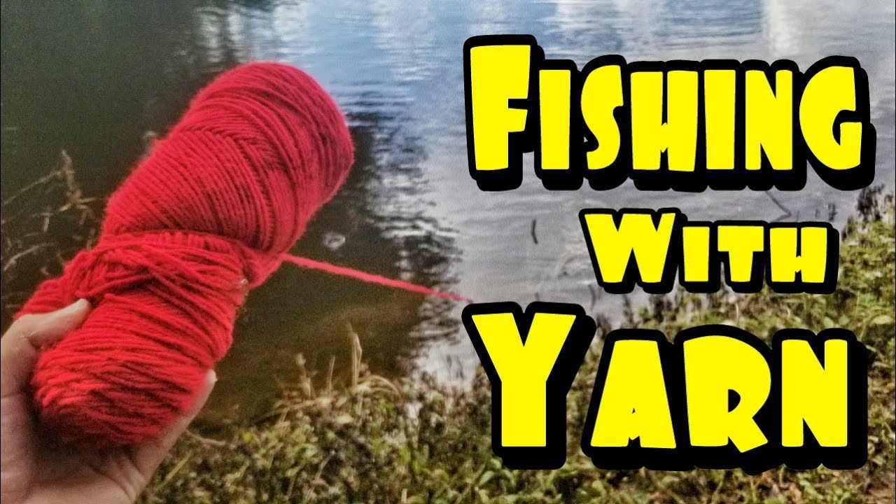 YARN Hand Line Catches BIG Fish (DIY Fishing Challenge) YouTube