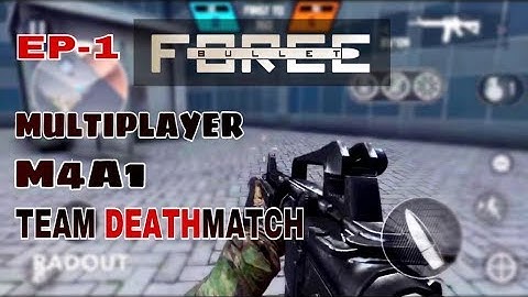 Bullet Force (multiplayer) - EPISODE #1 - Gameplay | RADOUT