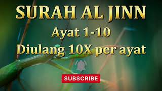 Download Lagu SURAT AL JINN AYAT 1-10 METODE UMMI DIULANG 10X PER AYAT MP3 Download Lagu SURAT AL JINN AYAT 1-10 METODE UMMI DIULANG 10X PER AYAT MP3