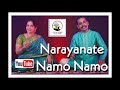 Narayanate Namo Namo /Vid Divya Giridhar & Sri Anantraj Mistry