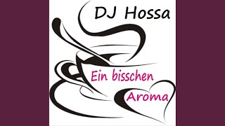 Ein bisschen Aroma (Discofox Mix)