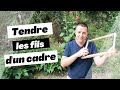 Comment tendre les fils dun cadre de ruche 