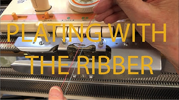 Plating on the Knitting Machine