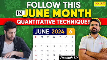 CLAT 2025 : Strategy to crack QT | Quantitative Techniques Time Table for June Month | QT for CLAT