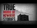 10 True Scary Middle Of Nowhere Horror Stories