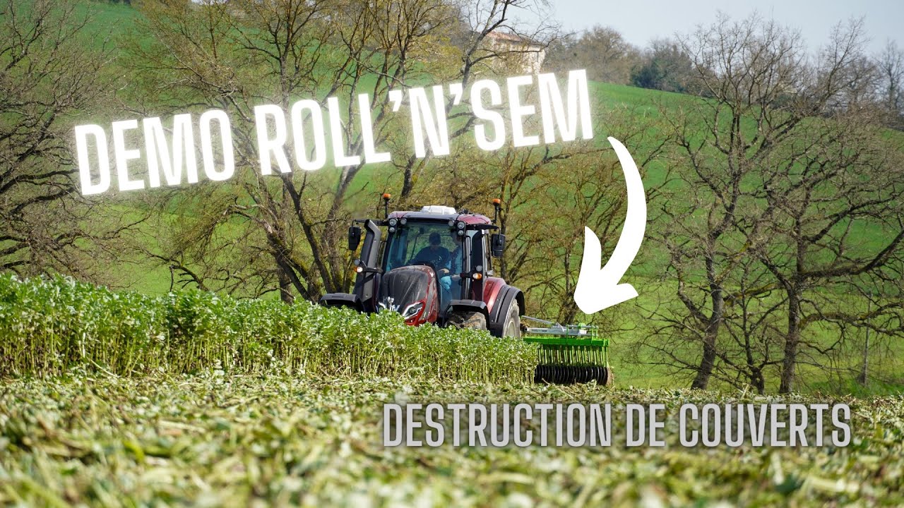 Démonstration Roll'N'Sem Orbis | Destruction de Couverts Végétaux | Marque Lot-et-Garonnaise