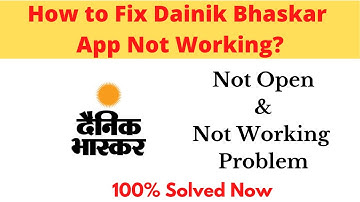 How to Fix Dainik Bhaskar App Not Working Problem Android - Not Open Problem Solved | AllTechapple