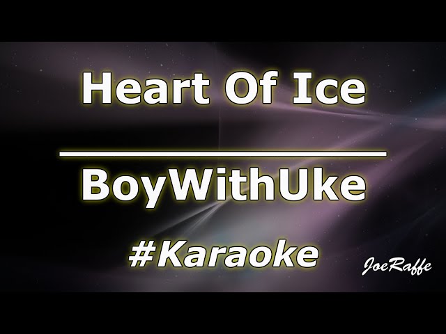 BoyWithUke - Heart Of Ice (Official Lyric Video) 