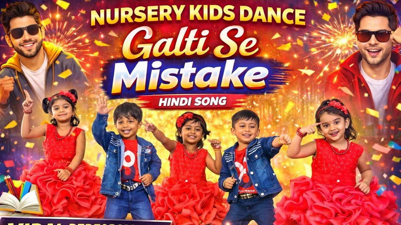Cute Nursery Kids Dance on Galti Se Mistake | Annual Day Performance ...