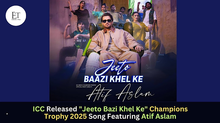 Jeeto Bazi Khel Ke - ICC Released Champions Trophy 2025 New Song Featuring Atif Aslam