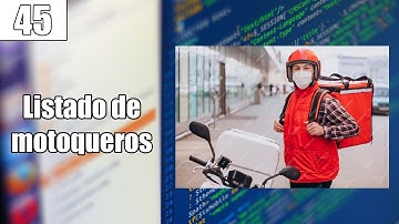 45 Listado de MOTOQUEROS en el SISTEMA DE DELIVERY (PHP y MySQL) FullStack