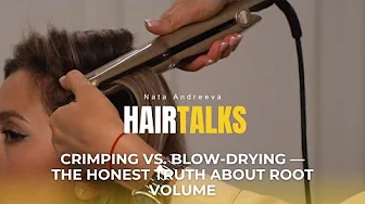 Crimping vs Blow-Drying: The Best Way to Build Root Volume for Beginners