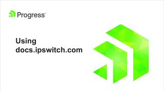 Using Docs.Ipswitch.com